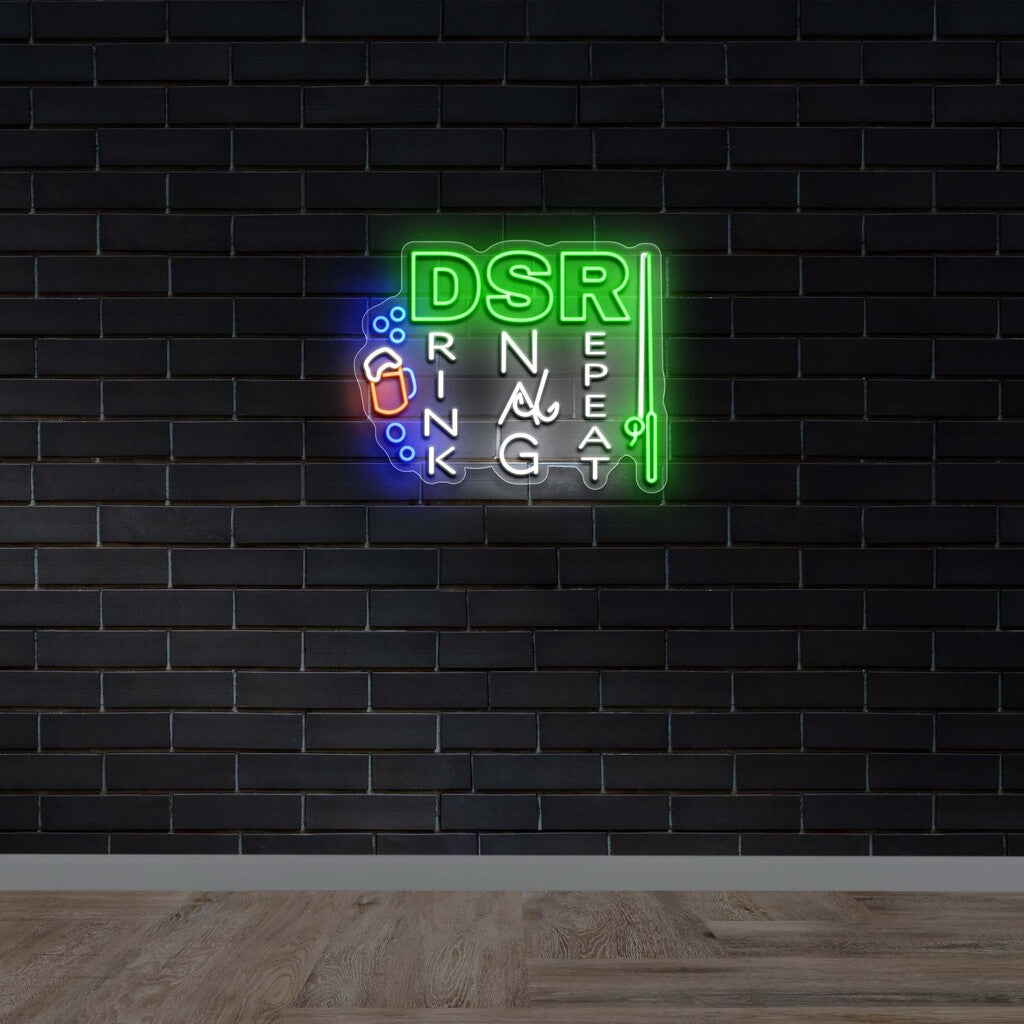 DSR Drink Repeat - Premium Neon Artwork