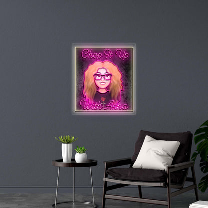 Chop It Up With Anna  - Premium Neon Artwork