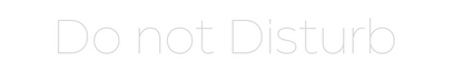 Custom Neon: Do not Disturb