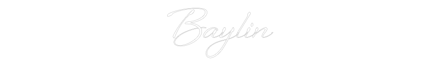 Custom Neon: Baylin