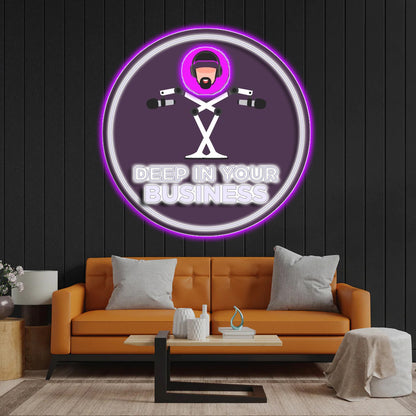 Deep In Your Business - Premium Neon Artwork