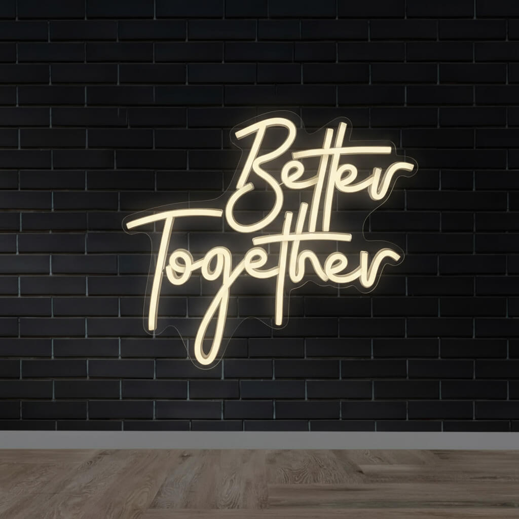 Better Together Wedding LED Neon Sign