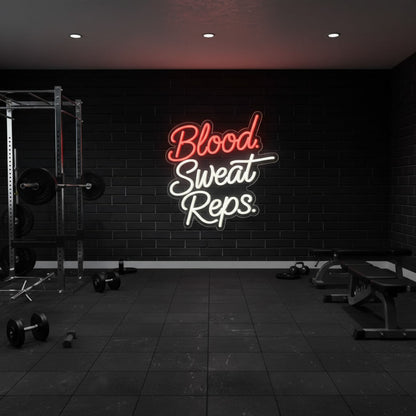 Blood Sweat Reps - Gym LED Neon Sign
