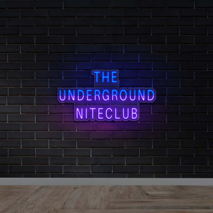 THE UNDERGROUND NITECLUB - Premium Neon Artwork