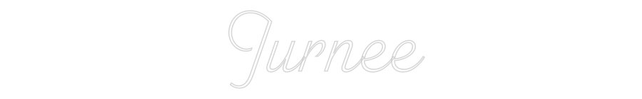 Custom Neon: Jurnee