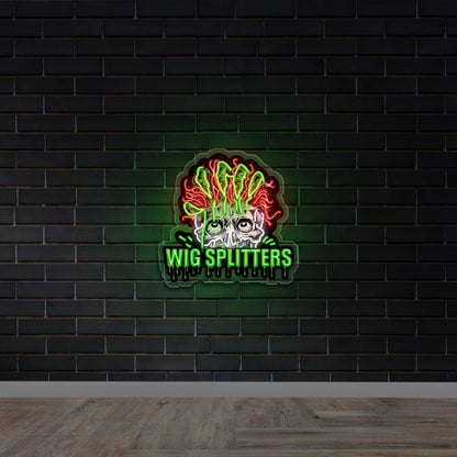 WIG SPLITTERS - Premium Neon Artwork