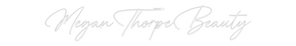 Custom Neon: MeganThorpeBe...