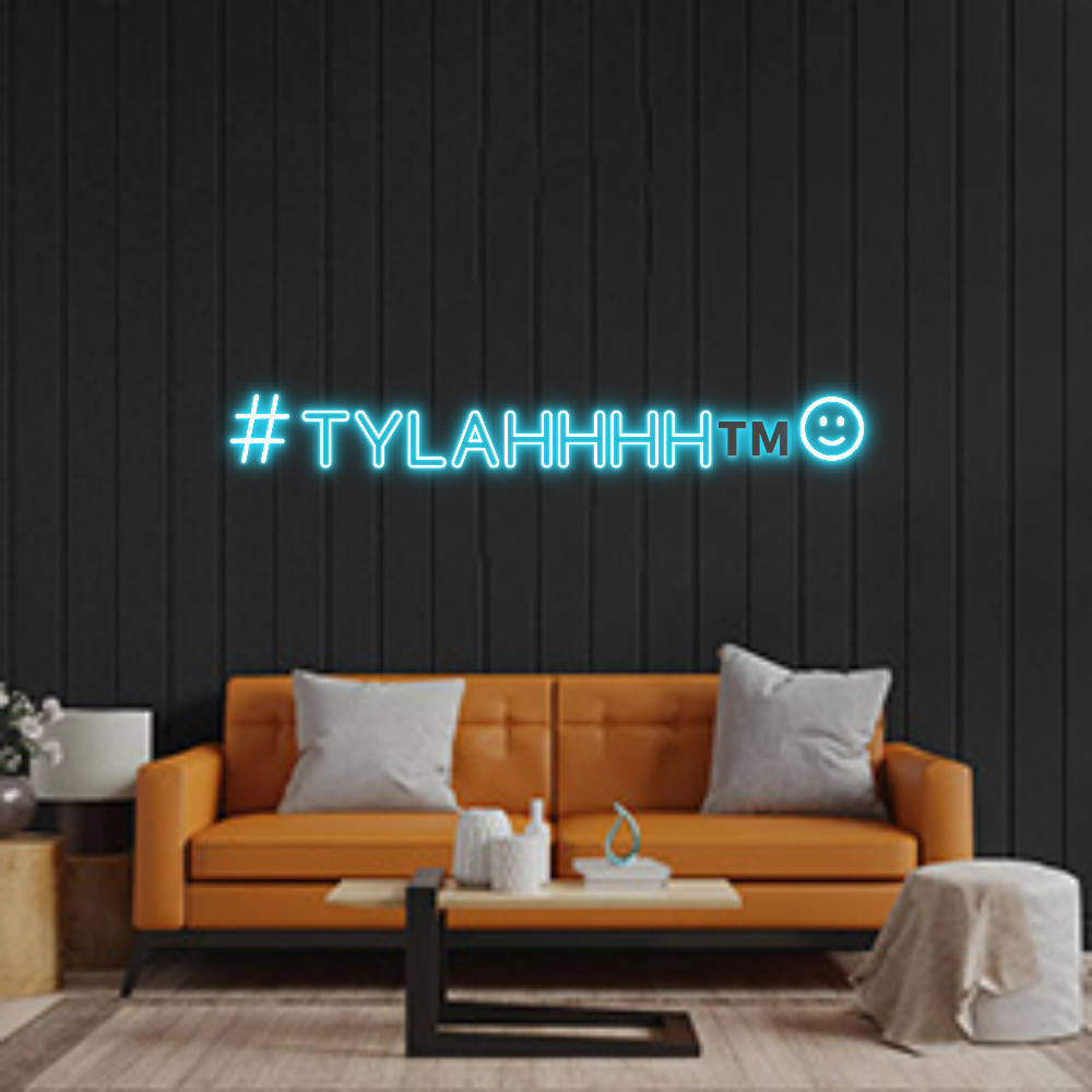Custom Neon: TYLAHHHH™️