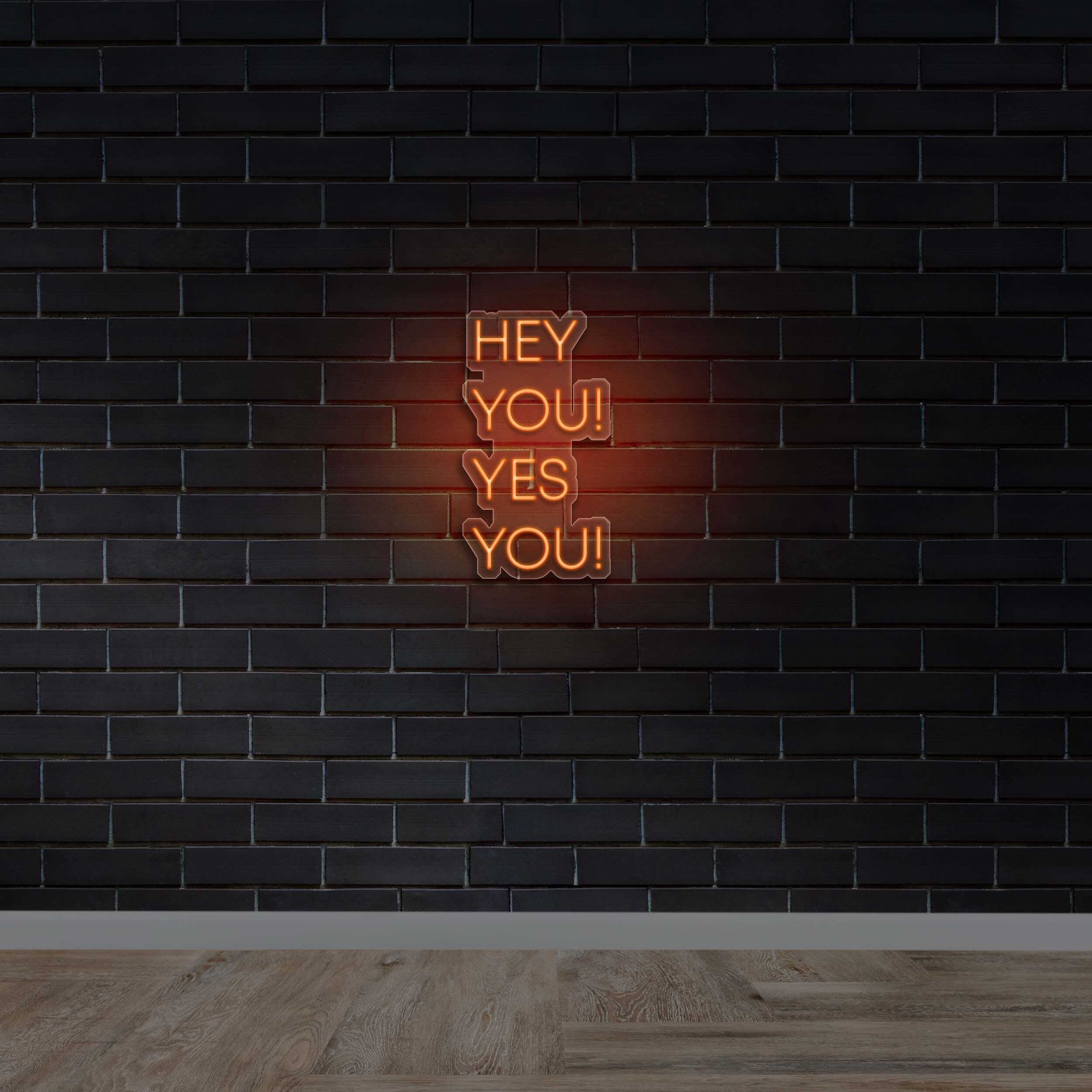 Hey You! Yes You! - Premium Neon Artwork