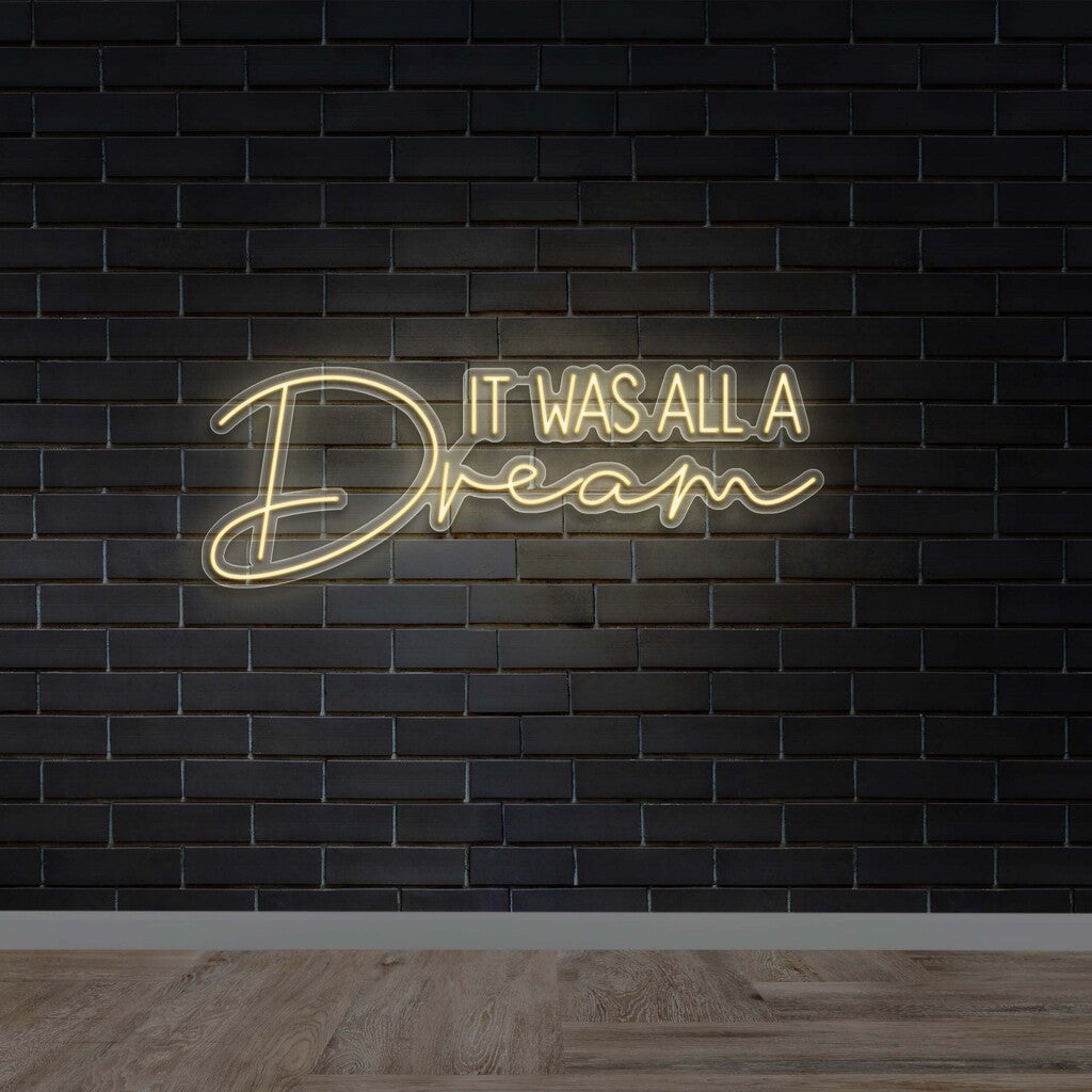 It Was All A Dream - Premium Neon Artwork