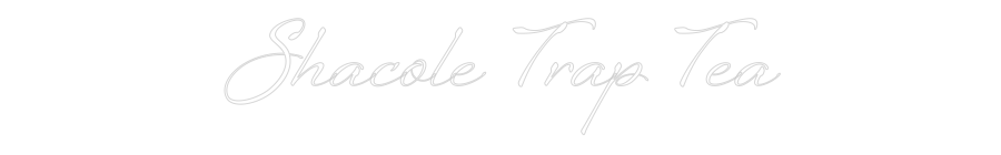 Custom Neon: Shacole Trap ...