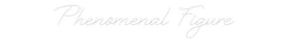 Custom Neon: Phenomenal Fi...