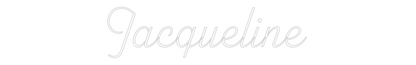 Custom Neon: Jacqueline