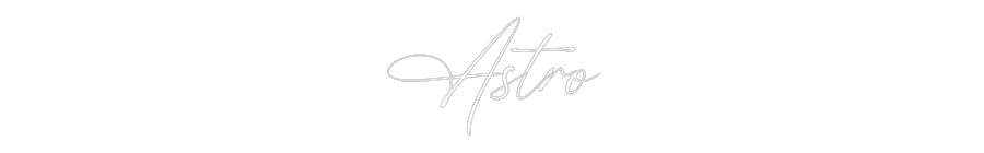 Custom Neon: Astro