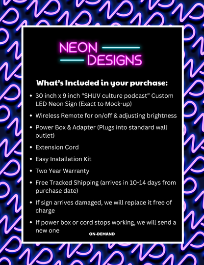 SHUV culture podcast -  Premium Neon Artwork
