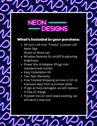 Franks - Premium Neon Artwork
