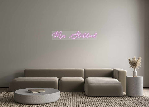 Custom Neon: Mrs Stoddard