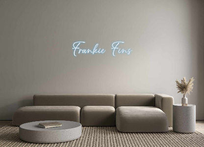 Custom Neon: Frankie Fins