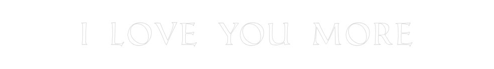 Custom Neon: I love you more