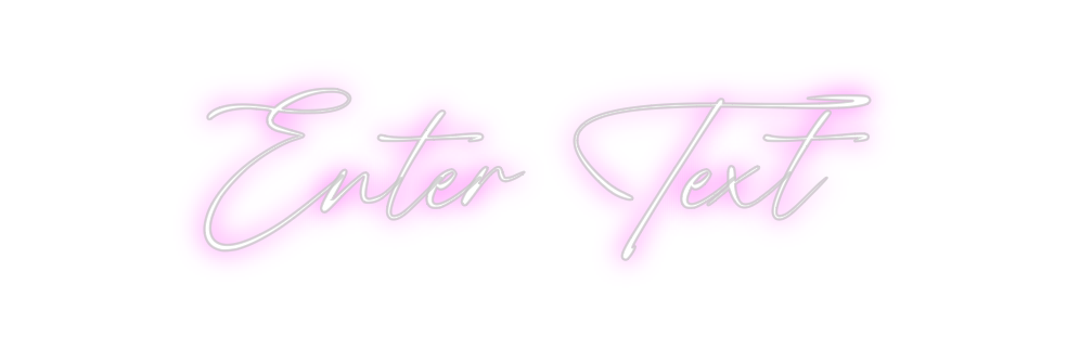 Custom Neon: Enter Text