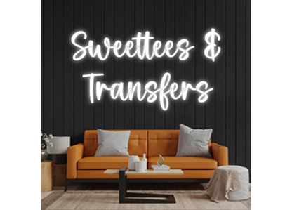 Custom Neon: Sweettees &
...