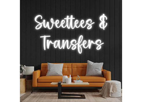 Custom Neon: Sweettees &
...