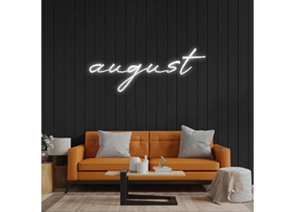 Custom Neon: august