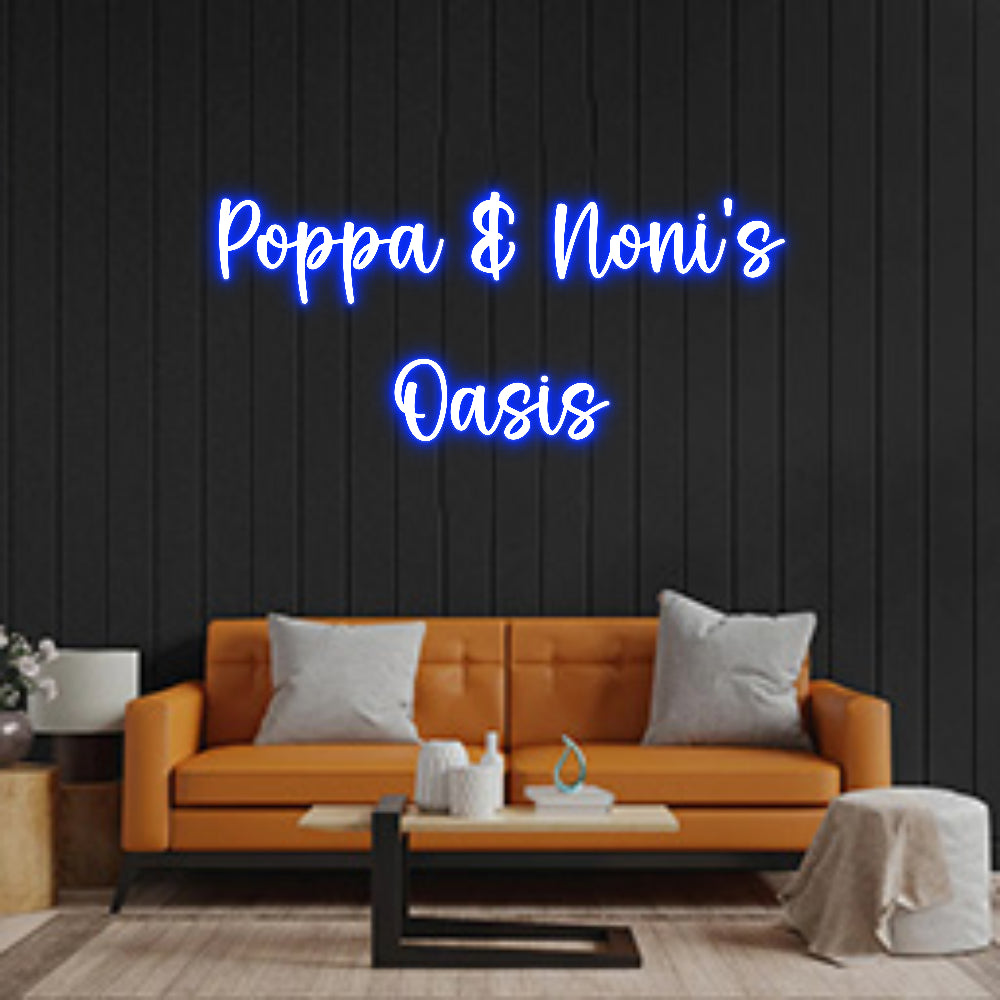 Custom Neon: Poppa & Noni’...