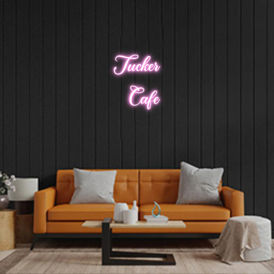 Custom Neon: Tucker 
Cafe