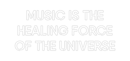Custom Neon: MUSIC IS THE...
