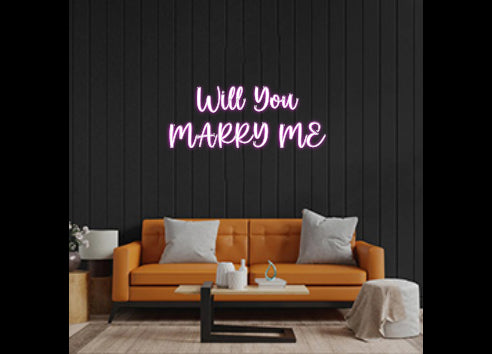 Custom Neon: Will You
MAR...