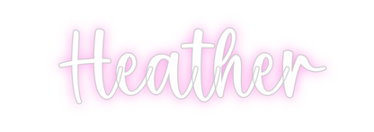 Custom Neon: Heather