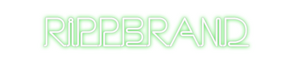 Custom Neon: RIPPbrand