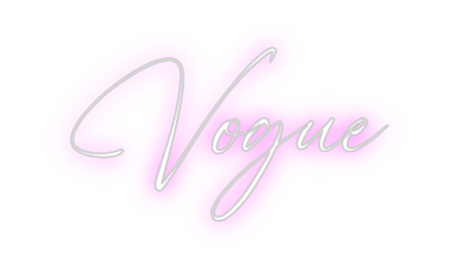 Custom Neon: Vogue