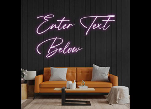 Custom Neon: Enter Text
B...