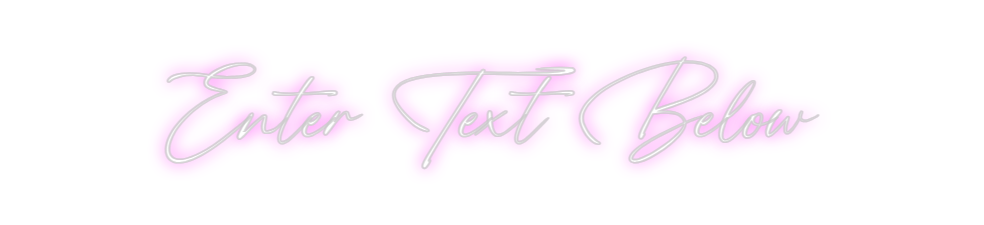 Custom Neon: Enter Text Be...
