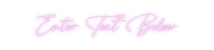Custom Neon: Enter Text Be...