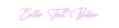 Custom Neon: Enter Text Be...