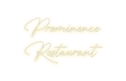 Custom Neon: Prominence 
...