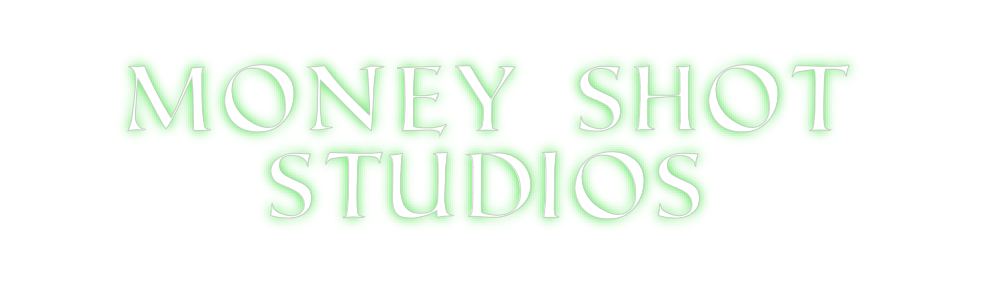 Custom Neon: MONEY SHOT
 ...