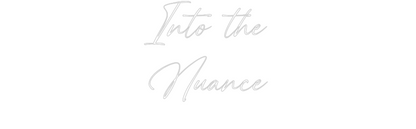 Custom Neon: Into the
Nua...