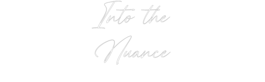 Custom Neon: Into the
Nua...