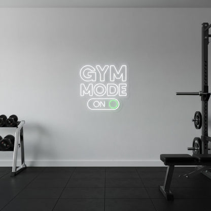 Gym Mode On - Gym LED Neon Sign
