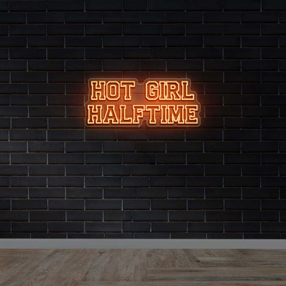 Hot Girl Halftime - Premium Neon Artwork