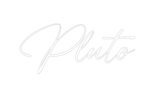 Custom Neon Sign: Pluto