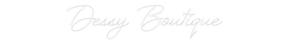Custom Neon: Dessy Boutique