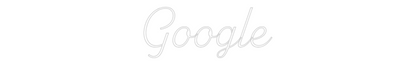 Custom Neon Sign: Google