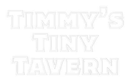 Custom Neon Sign: Timmy’s 
Tin...