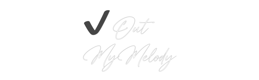 Custom Neon Sign: ✔️Out
MyMelody
