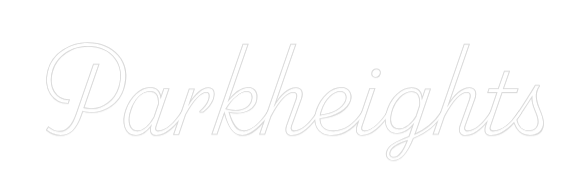 Custom Neon Sign: Parkheights